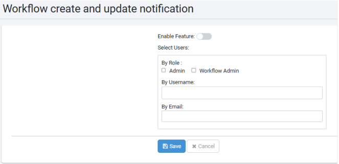 Workflow create and update notification
