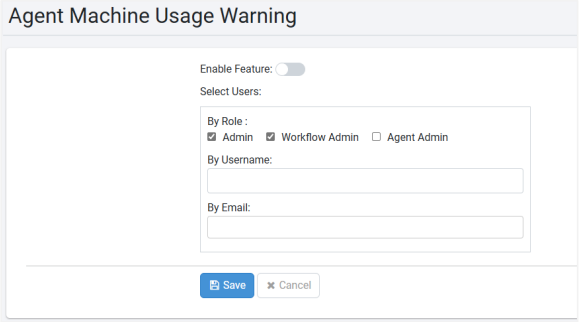 Agent Machine Usage Warning