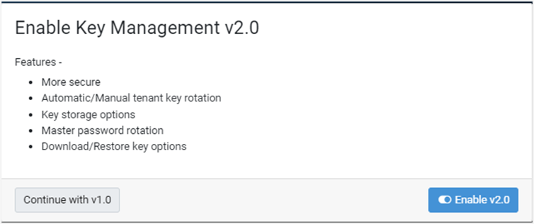 Enable Key Management v2.0 dialog
